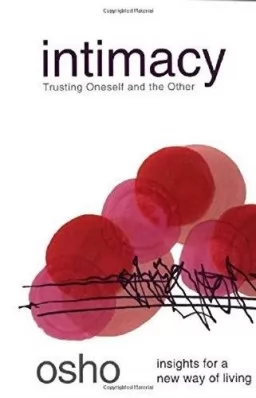 Близость.Доверие к себе и другим