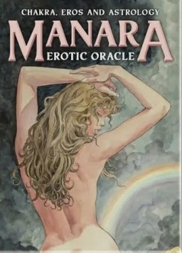 Chakras, Eros and Astrology. Manara. Erotic Oracle